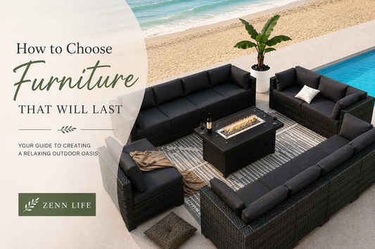 How to Choose Outdoor Furniture That Lasts: Your Guide to Creating a Relaxing Outdoor Oasis